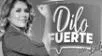 Lady Guillén no va más con 'Dilo Fuerte'.
