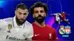 Real Madrid vs. Liverpool, Champions League