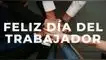 Las mejores imágenes para compartir el 1 de mayo por el Día del Trabajador