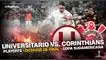 Final candente en Monumental : Universitario perdió en el marcador global 3-1 ante Cortinthians y acaba con varias expulsiones
