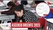 ¿Aprobaste el examen del Ascenso Docente 2023? Estas son las etapas que te faltan para saber si ganaste el concurso del Minedu