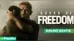 'Sound of freedom': descubre dónde y cuándo verla de forma ONLINE GRATIS en español latino
