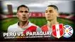 Perú vs. Paraguay EN VIVO: sigue todos los detalles de la Bicolor en Ciudad del Este. Perú vs. Paraguay EN VIVO: sigue todos los detalles de la Bicolor en Ciudad del Este.