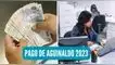 El pago de aguinaldo 2023 se deposita en las cuentas bancarias de los trabajadores del sector público.