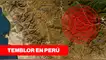 Temblor en Perú HOY, 28 de abril de 2626: ¿Dónde y a qué hora ocurrió el último sismo, según IGP?