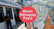 CONSULTA, Bono Yanapay: así puedes cobrar el subsidio si eres del grupo 2