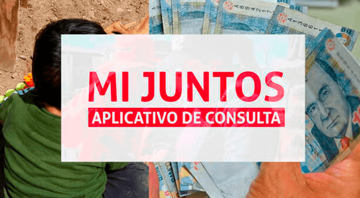 Consulta con DNI si tu hogar recibirá 200 soles del programa Juntos por pandemia.