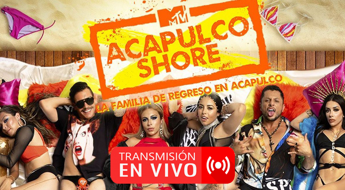 Acapulco Shore 8 MTV EN VIVO programa 15 temporada 8 online por Internet HD  ver último capítulo Acapulco shore sin censura en directo por MTV Play en  español México | El Popular