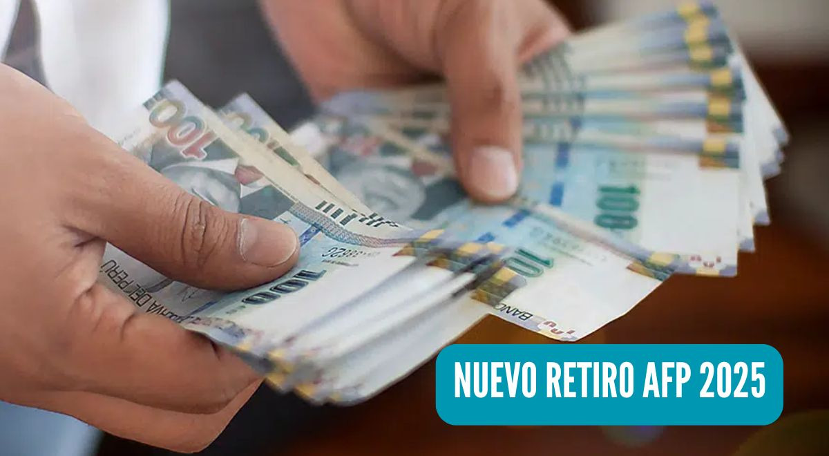 ¿Aprueban NUEVO RETIRO de AFP 2025? Descubre cuánto podrías retirar y los requisitos