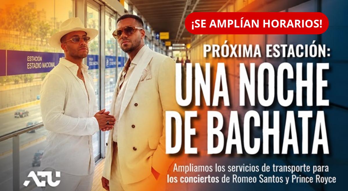 ¿Vas al CONCIERTO de ROMEO SANTOS y PRINCE ROYCE? ATU amplía horario del Metropolitano y Corredor Azul | REVISA hasta qué HORA y PARADEROS