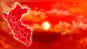 SENAMHI activa alerta ROJA en estas zonas de LIMA y once departamentos desde HOY