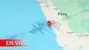 Temblor en Perú HOY: ¿dónde y a qué hora se registró el sismo?