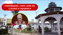 ¡ES OFICIAL! Papa León XIV llegará a CAJAMARCA | Santa Cruz ya fue CONFIRMADA en la ruta del pontífice