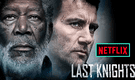 Final explicado de “The Last Knights”, película top en Netflix [VIDEO]