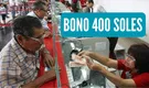 Bono 400 soles en junio: conoce los lugares y horarios para cobrarlo por región