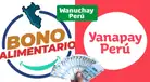Bono Alimentario, Wanuchay, Yanapay ¿Qué bonos se entregan en el mes de noviembre?