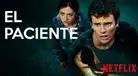 De qué trata “El paciente”, la nueva película francesa de Netflix