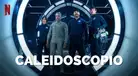 Caleidoscopio: ¿tendrá 2 temporada en Netflix?