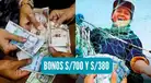 Bonos de S/700 y S/380 en Perú: fecha máxima de pago, link de consulta y lugares de entrega
