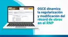 OSCE dinamiza la regularización del récord de obras en el RNP