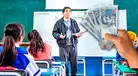 Aumento de sueldo para docentes 2025: Estas son las dos únicas fechas de pago, según el Minedu