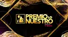 Premio Lo Nuestro 2025: Lista COMPLETA de artistas NOMINADOS en sus 44 categorías y cómo VOTAR por tus favoritos