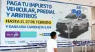 Impuesto vehicular 2026 Perú: si pagas hasta esta fecha entras al sorteo de una camioneta 0 km, Smart TVs y gift cards