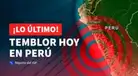 Temblor en Perú HOY, 12 de abril de 2026 EN VIVO: ¿A qué hora y dónde ocurrió el último sismo?