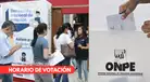 ¿Desde qué hora se podrá VOTAR este domingo 7 de junio? ONPE revela HORARIO OFICIAL de ELECCIONES