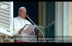 Papa Francisco sobre huaicos en el Perú: "Rezo por las víctimas" (VIDEO)