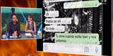 Johanna San Miguel: Peluchín mostró las conversaciones que tuvieron por WhatsApp