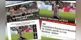 Mundial de Clubes: Prensa mexicana catalogó de 'vergüenza' y 'papelón' la eliminación de Chivas