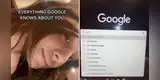 Joven se vuelve viral al revelar en TikTok toda la información que Google sabe sobre nuestras vidas [VIDEO]