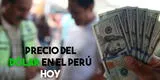 Precio del dólar en Perú HOY jueves 22 de abril: tipo de cambio compra y venta