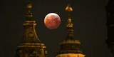 Quiénes disfrutarán de la Luna de sangre este miércoles 26 de mayo