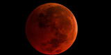 Eclipse “Luna de Sangre”: a qué hora y en qué países se verá el evento astronómico