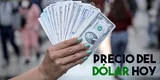 Precio del dólar en Perú HOY miércoles 26 de mayo: sigue en alza a días del debate presidencial