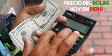Precio del dólar en Perú se mantiene durante la mañana de HOY jueves 3 de junio