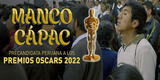 Película peruana 'Manco Cápac' es elegida como precandidata para los Premios Oscar 2022