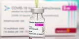 AstraZeneca: todo sobre la vacuna contra el COVID-19 y su eficacia