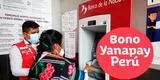 Pedro Castillo: Cómo saber si soy beneficiario del Bono Yanapay HOY martes 16 de noviembre
