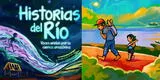 ‘Historias del Río’: Un libro que recopila vivencias en relación a los ríos amazónicos del Perú
