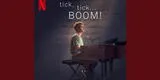 “Tick, tick… boom”, película que está en el top de Netflix que debes ver