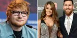 Ed Sheeran le pide disculpas a la esposa de Lionel Messi ¿Qué pasó? [VIDEO]