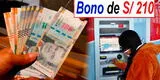 Bono 210 soles: Gobierno de Pedro Castillo aprobó padrón de beneficiarios del sector privado