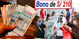 Consulta Bono 210 soles, link EsSalud: Mira si eres beneficiario, fecha y modalidad de pago