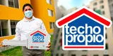 Qué es el Techo Propio y cuáles son los requisitos para postular y acceder para comprar o construir casa