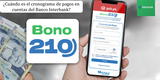 Bono 210: Conoce AQUÍ el cronograma de pagos del Banco Interbank
