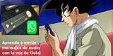WhatsApp: el truco para enviar audios con voz de Goku sin instalar apps extrañas