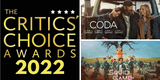 Critics Choice Awards 2022 EN VIVO: Fecha, hora, nominados y cómo ver la premiación